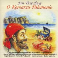 Opakowanie O Korsarzu Palemonie - Audiobook