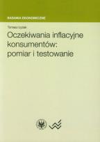 Okładka książki Oczekiwania inflacyjne konsumentów: pomiar i testowanie