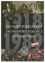 Okładka książki Od Niepodległości do Niepodległości