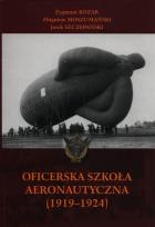 Okładka książki Oficerska szkoła aeronautyczna