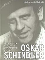 Okładka książki Oskar Schindler in the eyes of Cracovian Jews