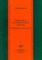 Okładka książki Pamięć robocza i mechanizmy kontroli ruchów oka