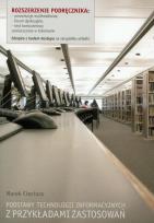 Okładka książki Podstawy technologii informacyjnych z przykładami zastosowań