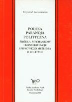 Okładka książki Polska paranoja polityczna