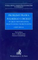 Opakowanie Problemy prawa polskiego i obcego w ujęciu historycznym praktycznym i teoretycznym część 2