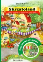 Okładka książki Skrzatoland Zaczarowany ogród