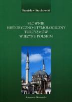 Okładka książki Słownik historyczno-etymologiczny turcyzmów w języku polskim