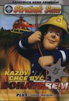 Okładka książki Strażak Sam Każdy chce być bohaterem