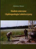 Okładka książki Studnie wiercone i hydrogeologia Lubelszczyzny