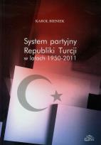 Okładka książki System partyjny Republiki Turcji w latach 1950-2011