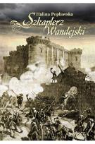 Okładka książki Szkaplerz wandejski