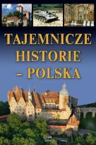 Okładka książki Tajemnicze historie Polska