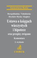 Okładka książki Ustawa o księgach wieczystych i hipotece oraz przepisy związane. Komentarz