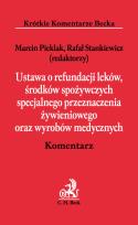 Opakowanie Ustawa o refundacji leków, środków spożywczych specjalnego przeznaczenia żywieniowego oraz wyrobów medycznych