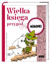 Okładka książki Wielka Księga Przygód. Muminki