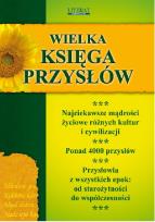 Okładka książki Wielka księga przysłów w.2013 LITERAT
