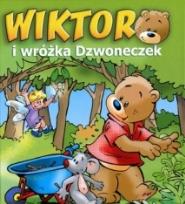 Okładka książki Wiktor i wróżka Dzwoneczek