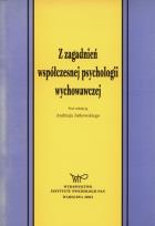 Opakowanie Z zagadnień współczesnej psychologii wychowawczej
