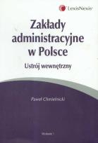 Okładka książki Zakłady administracyjne w Polsce ustrój wewnętrzny