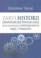 Okładka książki Zarys historii gospodarczej powszechnej ze słownikiem podstawowych pojęć i terminów