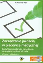 Okładka książki Zarządzanie jakością w placówce medycznej
