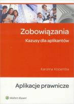 Okładka książki Zobowiązania Kazusy dla aplikantów