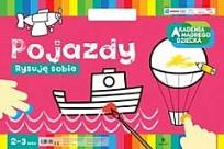 Okładka książki Akademia mądrego dziecka. Rysuję sobie. Pojazdy