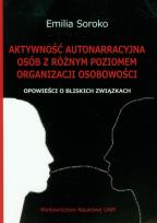 Okładka książki Aktywność autonarracyjna osób z różnym poziomem organizacji osobowości