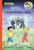 Okładka książki Anioły, ciastka i wypadające zęby
