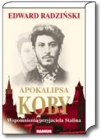 Okładka książki Apokalipsa Koby. Wspomnienia przyjaciela Stalina