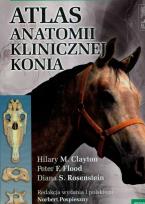 Okładka książki Atlas anatomii klinicznej konia