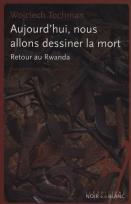 Okładka książki Aujourd'hui nous allons dessiner la mort