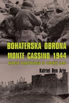 Okładka książki Bohaterska obrona Monte Cassino 1944