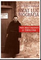 Okładka książki Brat Luc biografia