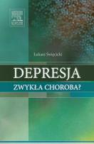 Okładka książki Depresja zwykła choroba?