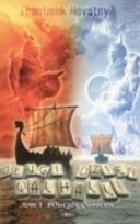 Okładka książki Długi dzień Walhalli tom 1 Miecze i Pierścień