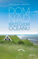 Okładka książki Dom nad brzegiem oceanu