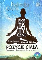 Okładka książki Ekstatyczne pozycje ciała + CD