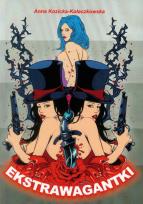 Okładka książki Ekstrawagantki