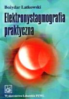 Okładka książki Elektronystagmografia praktyczna