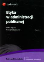 Okładka książki Etyka w administracji publicznej