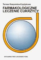 Okładka książki Farmakologiczne leczenie cukrzycy