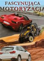Okładka książki Fascynująca motoryzacja