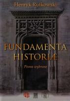 Okładka książki Fundamenta Historiae Pisma wybrane