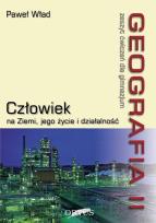 Okładka książki Geografia 2 Zeszyt ćwiczeń Człowiek na Ziemi, jego życie i działalność
