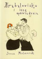 Okładka książki Hrabalowisko i inne opowiadania