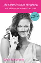 Okładka książki Jak odnieść sukces bez penisa