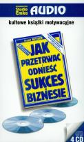Okładka książki Jak przetrwać i odnieść sukces w biznesie - Audiobook