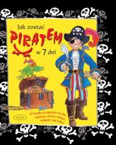 Okładka książki Jak zostać piratem w 7 dni