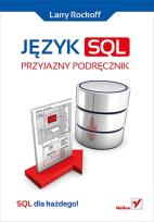 Okładka książki Język SQL. Przyjazny podręcznik